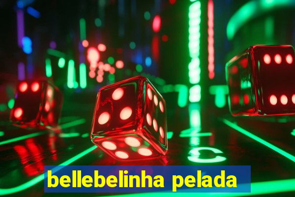 bellebelinha pelada